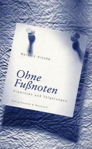 Cover of: Ohne Fußnoten. Prämissen und Folgerungen. by Norbert Hinske