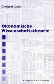 Cover of: Ökonomische Wissenschaftstheorie