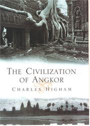Cover of: The Civilization of Angkor