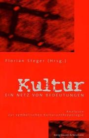 Cover of: Kultur by Florian Steger