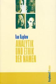Cover of: Analytik und Ethik der Namen. by Ian Kaplow