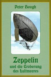 Cover of: Zeppelin und die Eroberung des Luftmeeres.