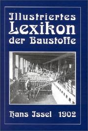 Cover of: Illustriertes Lexikon der gebräuchlichen Baustoffe.