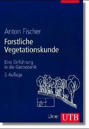 Cover of: Forstliche Vegetationskunde.