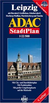 Cover of: Leipzig ADAC Stadtplan 1:20 000: Mit City- und Durchfahrtsplan, mit Postleitzahlen : mit grosser Umgebungskarte