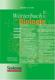 Worterbuch Der Biologie, Englisch-Deutsch/Deutsch-Englisch by Theodor C.H. Cole