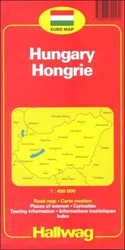 Cover of: Rand McNally Hallwag International Hungary/Hongrie/Ungarn Magyarorszag Road Map by Rand McNally