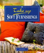 Cover of: Take Up Soft Furnishing (Take Up-) by Sue Whiting