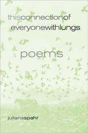 Cover of: This connection of everyone with lungs: poems