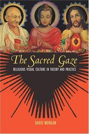 The Sacred Gaze by David Morgan