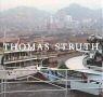 Cover of: Struth Thomas - Photografien 1977-2001. Die Grosse Monographie