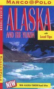 Cover of: Marco Polo Alaska and the Yukon (Marco Polo Travel Guides) by Marco Polo