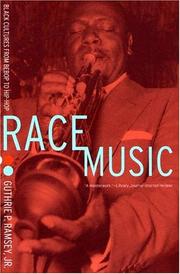 Cover of: Race Music: Black Cultures from Bebop to Hip-Hop (Music of the African Diaspora)