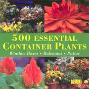 Cover of: 500 Essential Container Plants: Window Boxes, Balconies and Patios