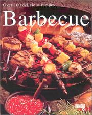Cover of: Barbecue: Over 120 Delicious Recipes