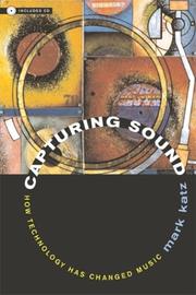Cover of: Capturing Sound by Mark Katz