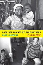 Cover of: Backlash against Welfare Mothers by Ellen Reese