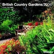 Cover of: British Country Gardens - Clive Nichols 2006 Calendar