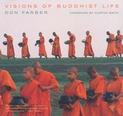 Cover of: Visions of Buddhist Life by Don Farber