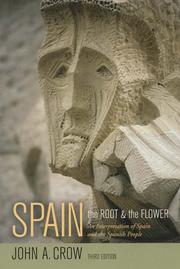 Cover of: Spain: The Root and the Flower | John A. Crow
