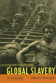 Cover of: Understanding Global Slavery | Kevin Bales