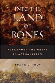 Into the Land of Bones by Frank L. Holt