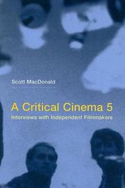 Cover of: A Critical Cinema 5: Interviews with Independent Filmmakers (Critical Cinema)