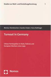 Cover of: Turnout in Germany: Citizen Participation in State, Federal, and European Elections Since 1979