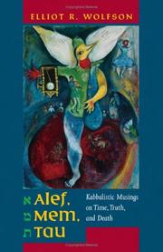 Cover of: Alef, mem, tau by Elliot R. Wolfson