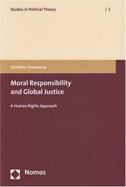 Moral Responsibility and Global Justice by Christine Chwaszcza