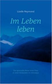 Cover of: Im Leben leben by Lizelle Reymond