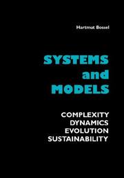 Cover of: Systems and Models. Complexity, Dynamics, Evolution, Sustainability