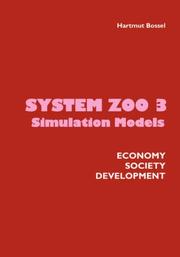 Cover of: System Zoo 3 Simulation Models. Economy, Society, Development