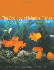 Cover of: The Ecology of Marine Fishes: California and Adjacent Waters
