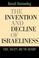 Cover of: The Invention and Decline of Israeliness