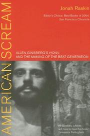 Cover of: American Scream: Allen Ginsberg's Howl and the Making of the Beat Generation