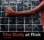 Cover of: The body at risk