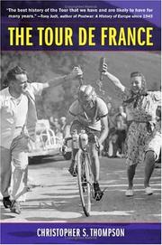 Cover of: The Tour de France: a cultural history