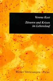 Zasuren und Krisen im Lebenslauf (Wiener Vorlesungen im Rathaus) by Verena Kast