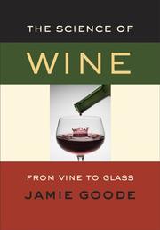 Cover of: The science of wine by Jamie Goode