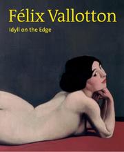 Cover of: Felix Vallotton: The Swiss Master of Symbolism