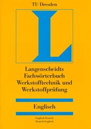 Cover of: Dictionary of Materials Engineering/Materials Testing by Langenscheid