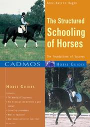 Cover of: Structured Schooling of Horses | Anne-katrin Hagen