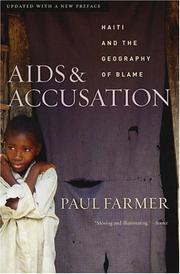Cover of: Aids and accusation: Haiti and the geography of blame