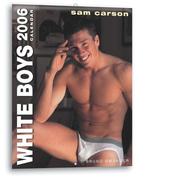 Cover of: White Boys 2006 Calendar