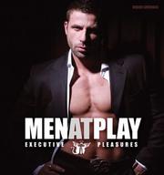 Cover of: Executive Pleasures by Menatplay