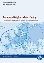 Cover of: European Neighbourhood Policy: Challenges for the Eu-policy Towards the New Neighbours