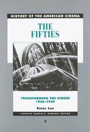 Cover of: The Fifties: Transforming the Screen, 1950-1959 (History of the American Cinema)