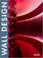 Cover of: Wall Design (Design Books)