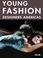 Cover of: Young Fashion Designers Americas (Daab Young Designers)